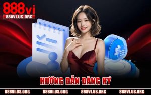 Hướng Dẫn Đăng Ký